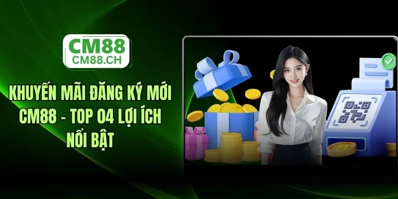 Khuyến mãi đăng ký mới